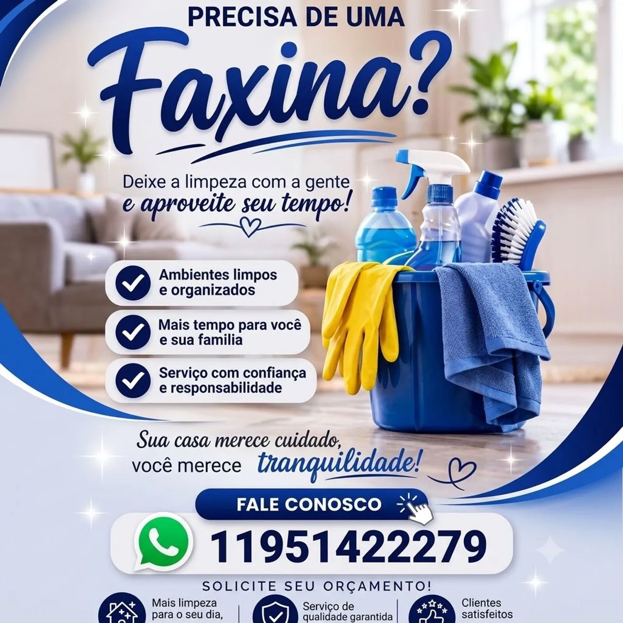 Precisa de faxina residêncial e comercial?