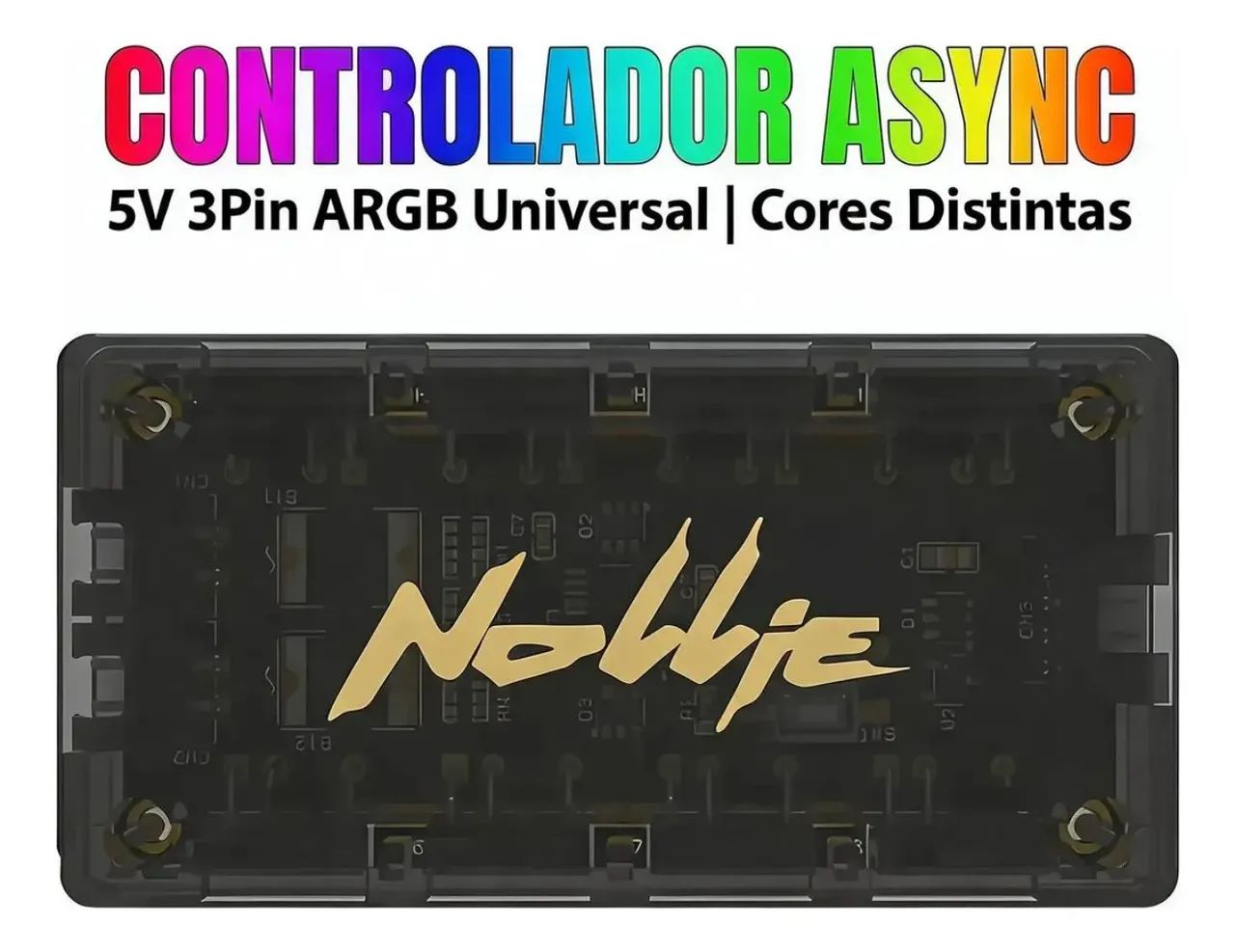 HUB CONTROLADORA ARGB NOLLIE 8 CANAIS