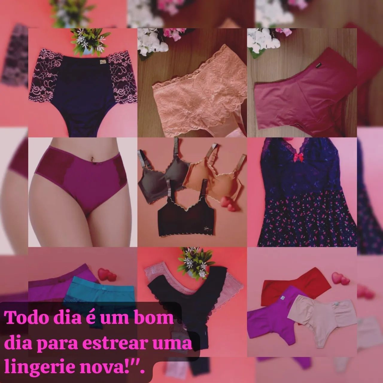 Peças íntimas.