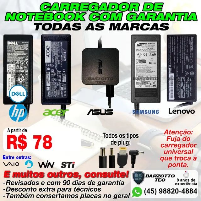 Carregador Notebook Todas Marcas e Modelos com garantia