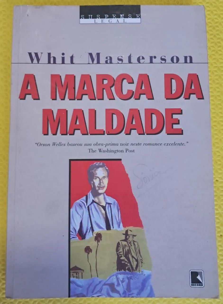 A marca da maldade