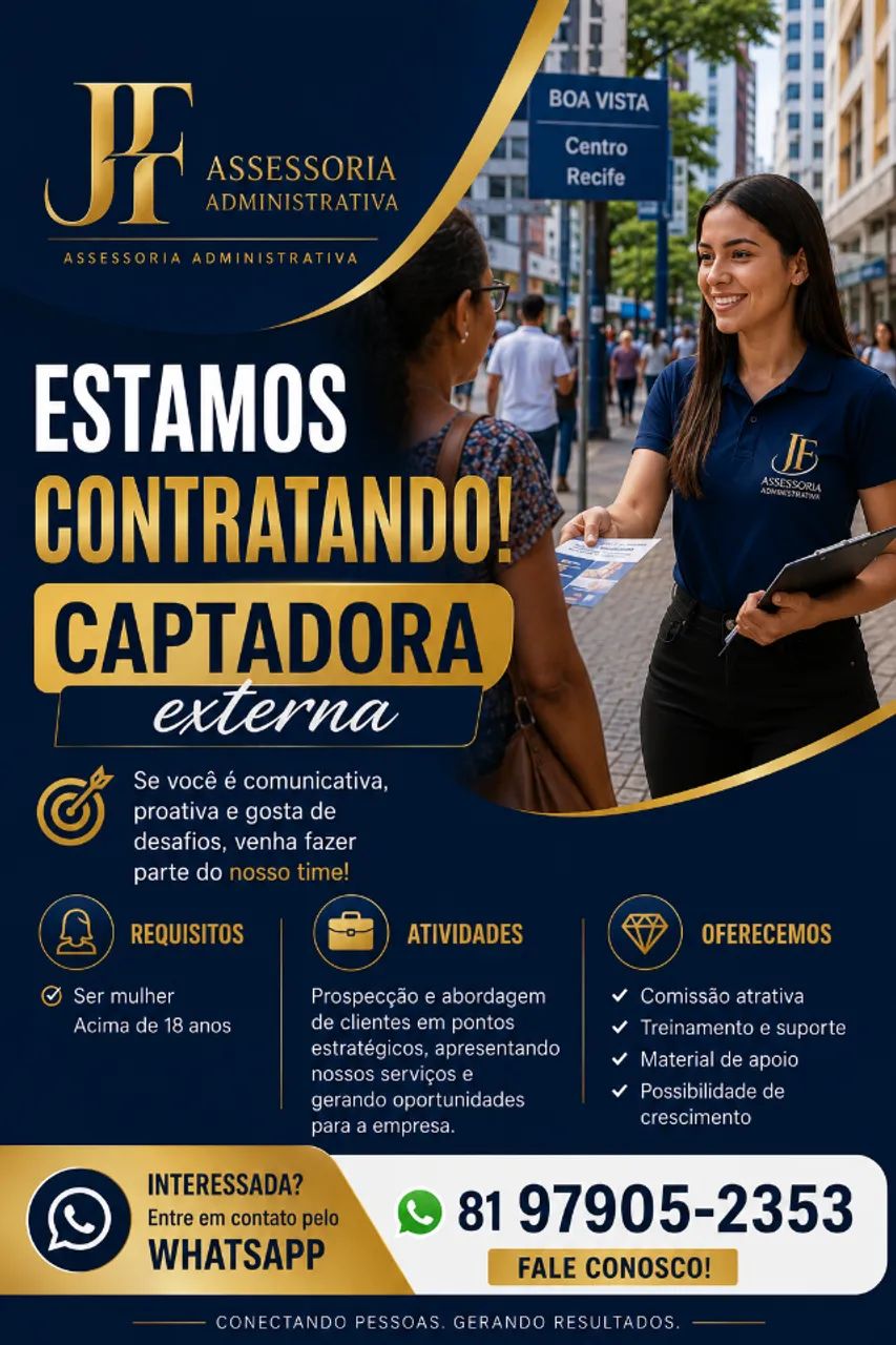 OPORTUNIDADE DE TRABALHO - CAPTADORA EXTERNA 