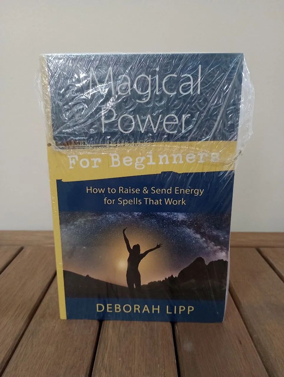 Magical Power for beginners - Deborah Lipp