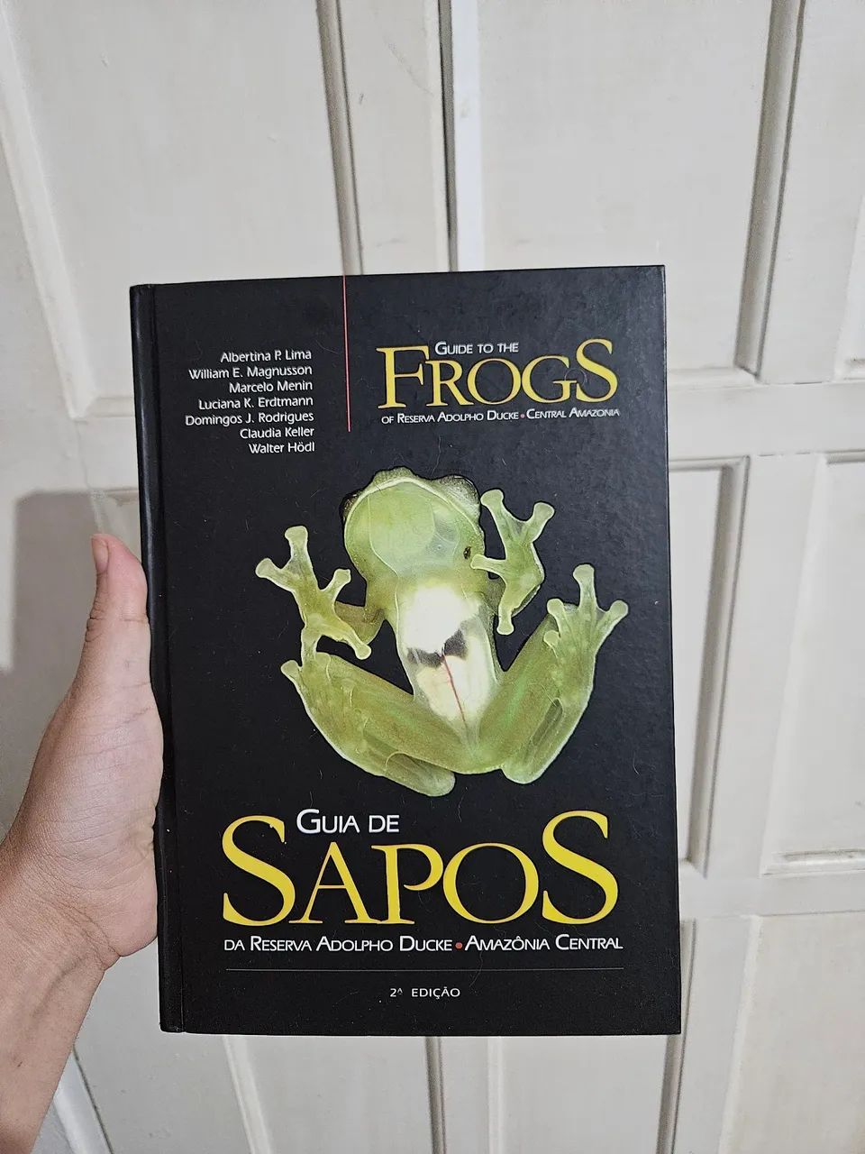 Guide to the Frogs of the Adolpho Ducke Reserve, Central Amazon