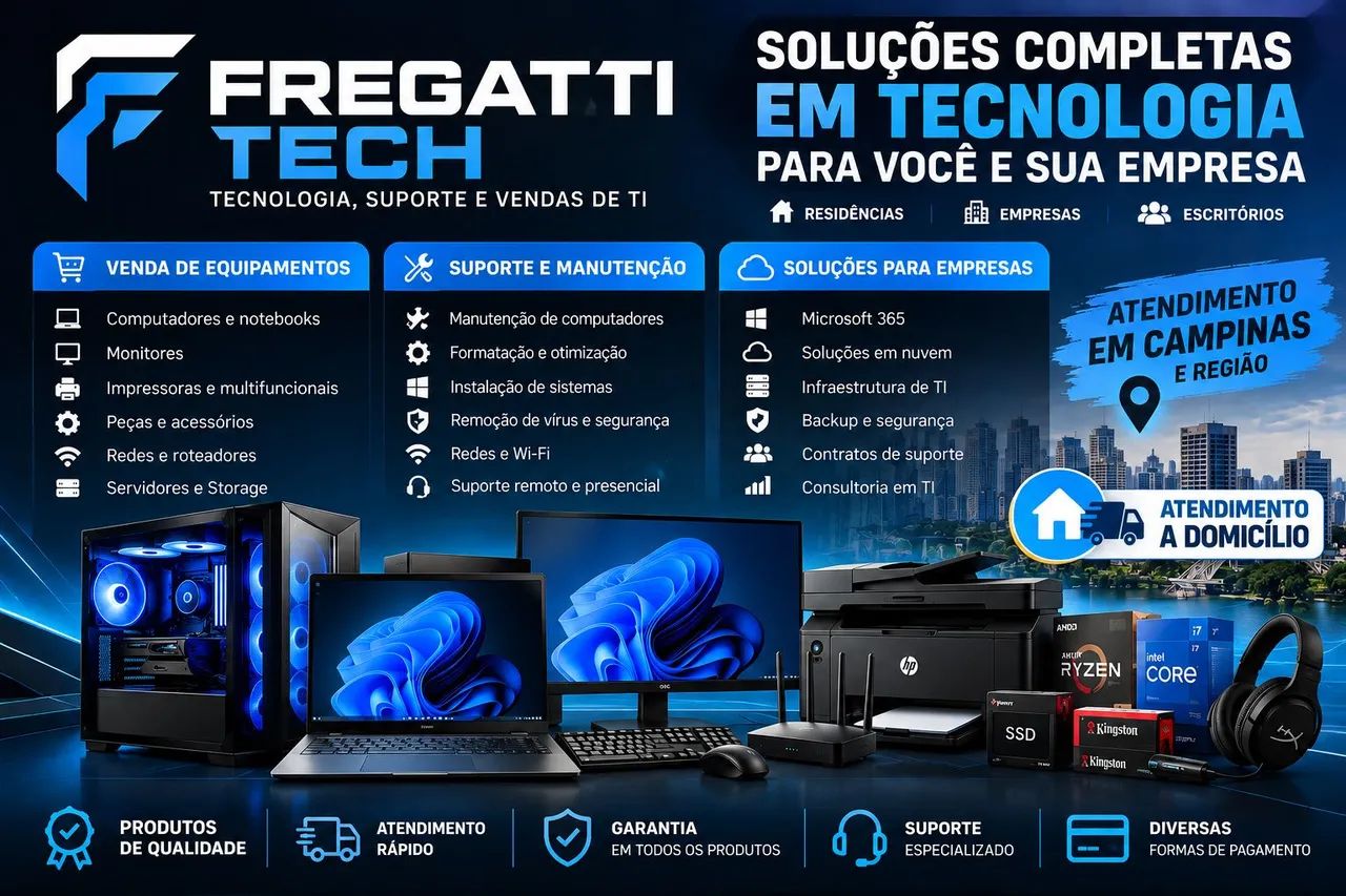 FREGATTI TECH | SUPORTE, MANUTENÇÃO E VENDAS DE TI ?<br>