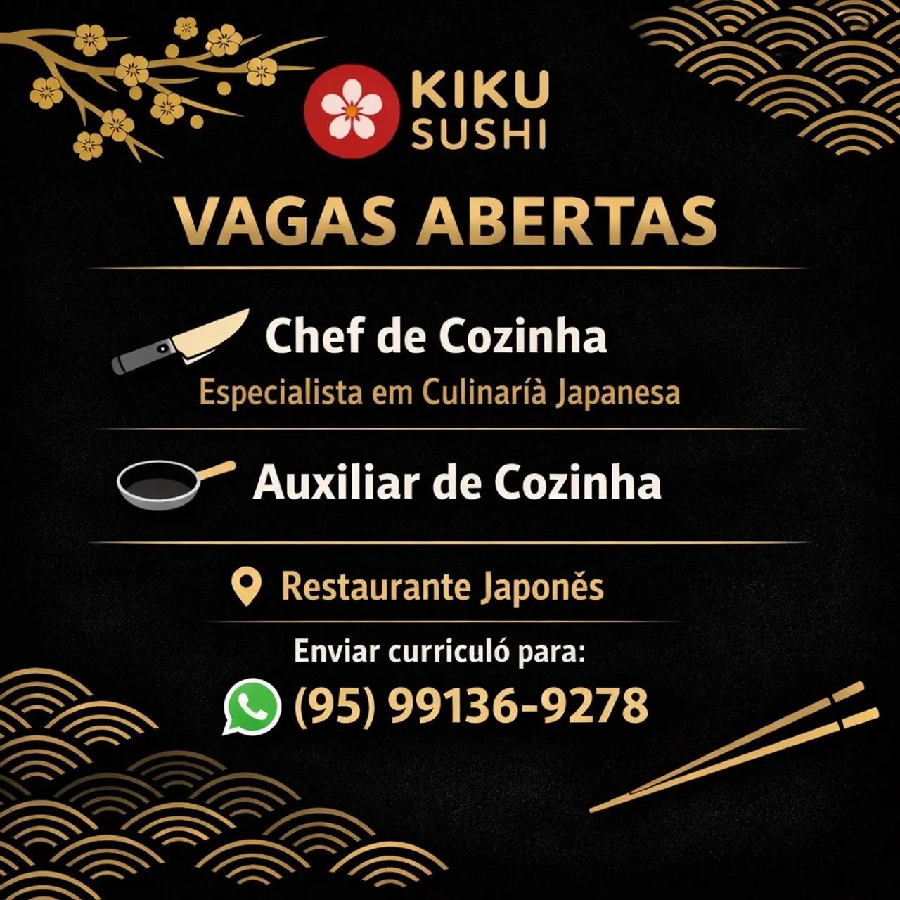 ? Kiku Sushi - Vagas Abertas