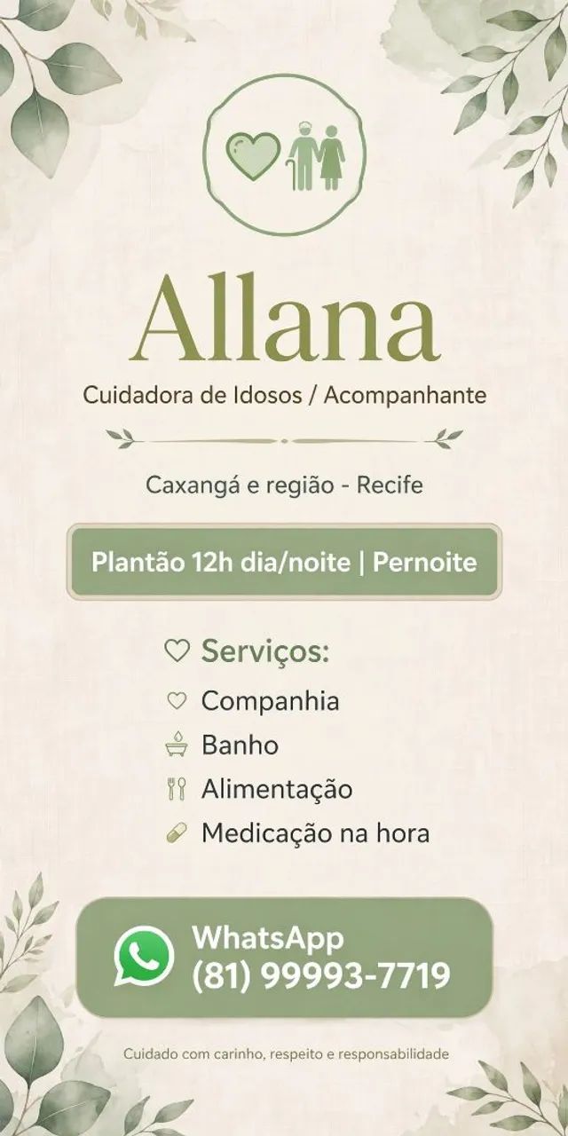 ACOMPANHANTE / CUIDADORA DE IDOSO - CAXANGÁ E REGIÃO