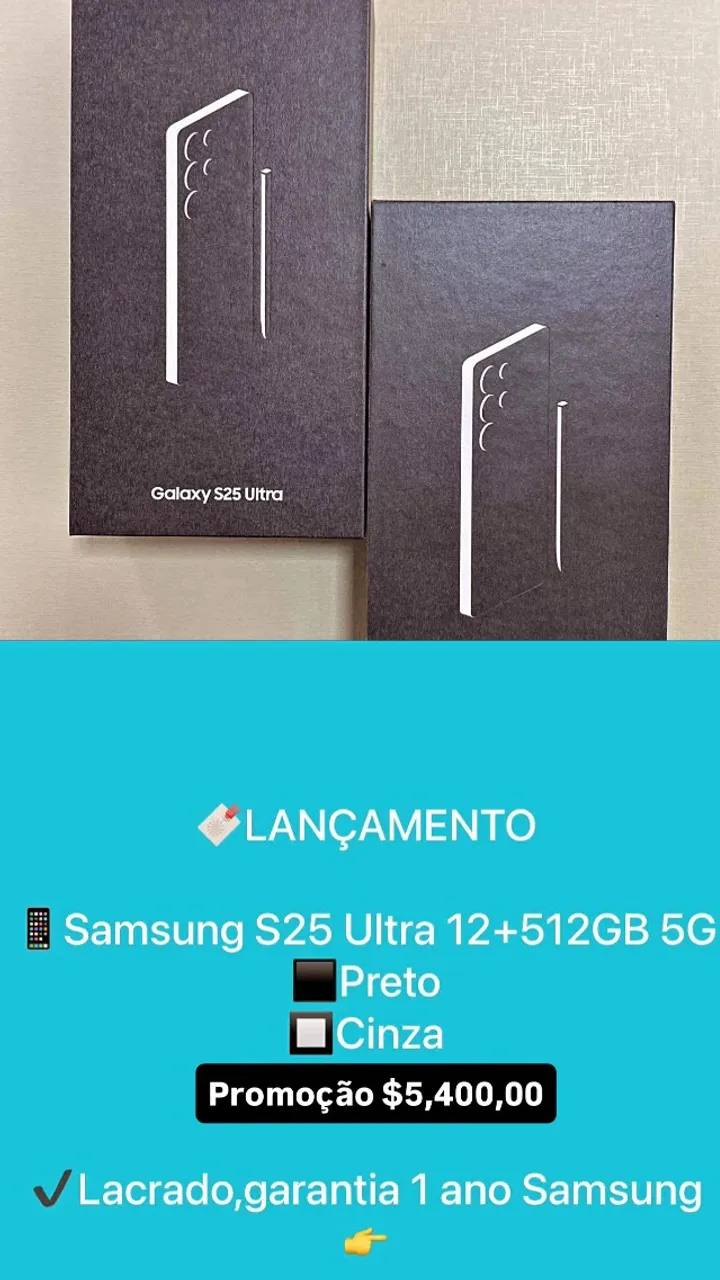 Galaxy s25 ultra 512 gb lacrado com garantia 1 ano