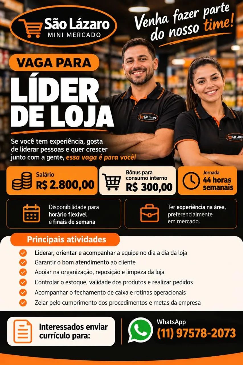 Vaga de atendente e vaga líder de loja