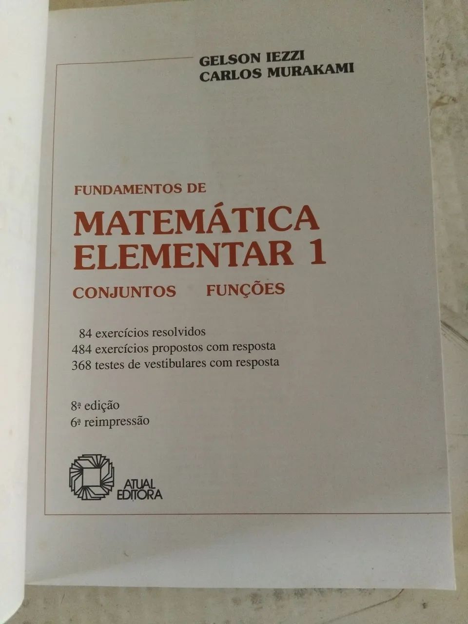 Livro de Matemática- Fundamentos da Matemática volume 1 - Foto 3