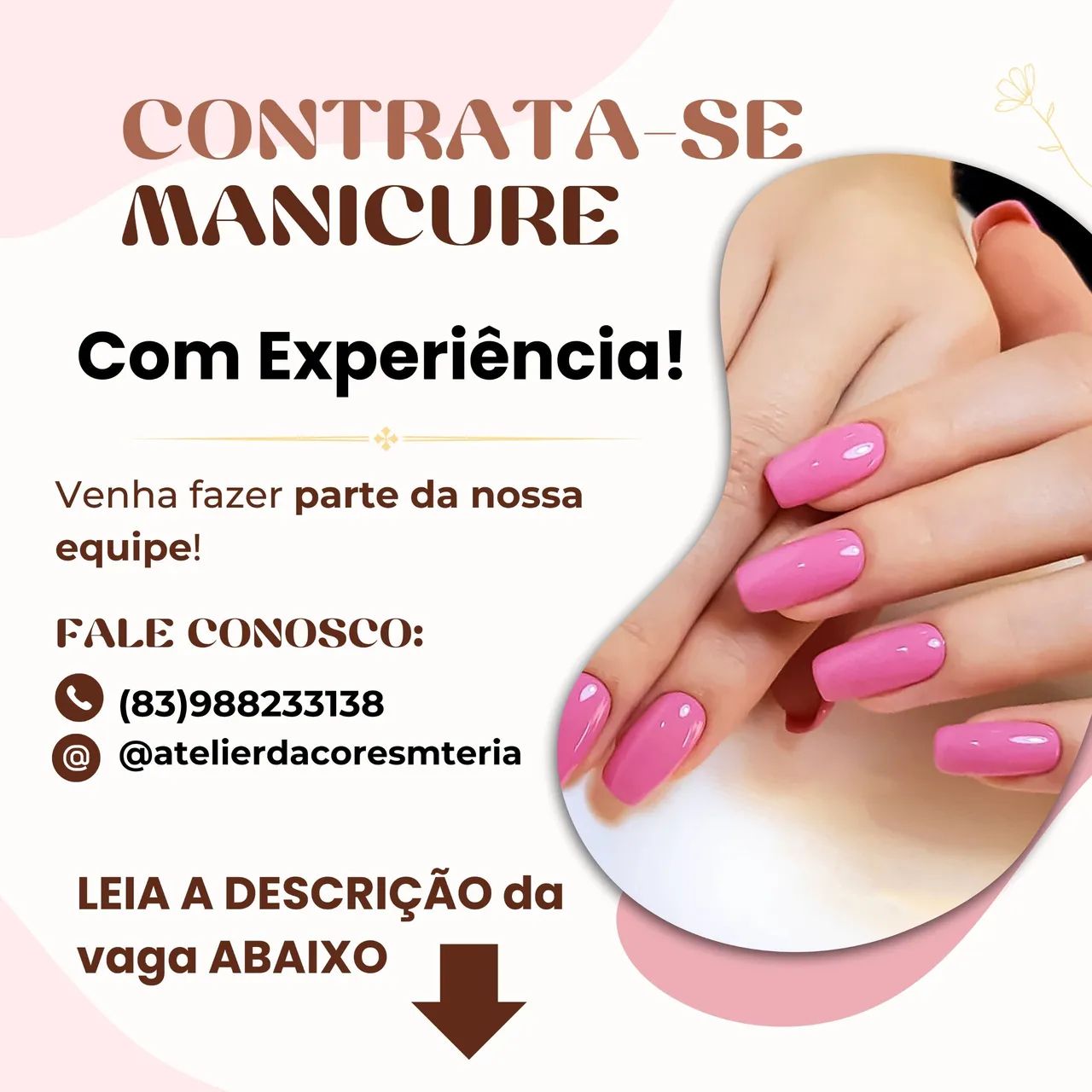Manicure com Experiência - Contrata-se