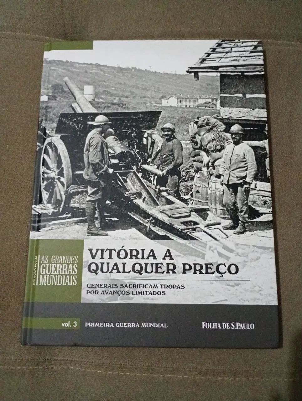 Vitória a Qualquer Preço - Primeira Guerra Mundial