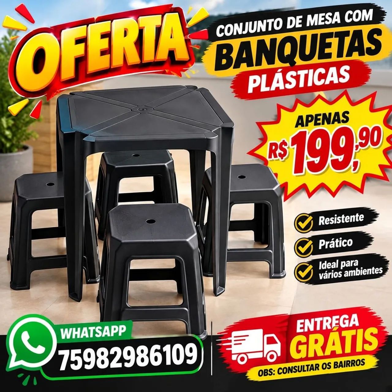 Conjunto mesa e banquetas plásticas em promoção 