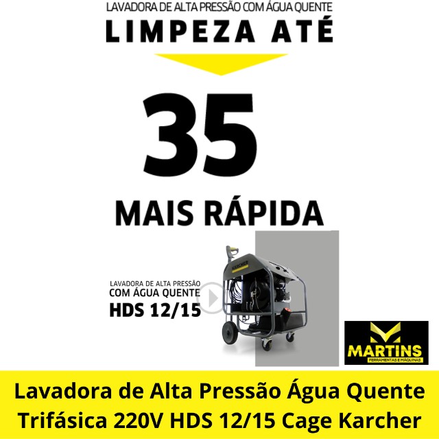 Lavadora de Alta Pressão Água Quente Trifásica 220V HDS 12/15 Cage Karcher - Foto 3