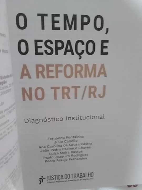 Livro de Direito - O Tempo, o espaço e a reforma no TRT/RJ - Foto 3