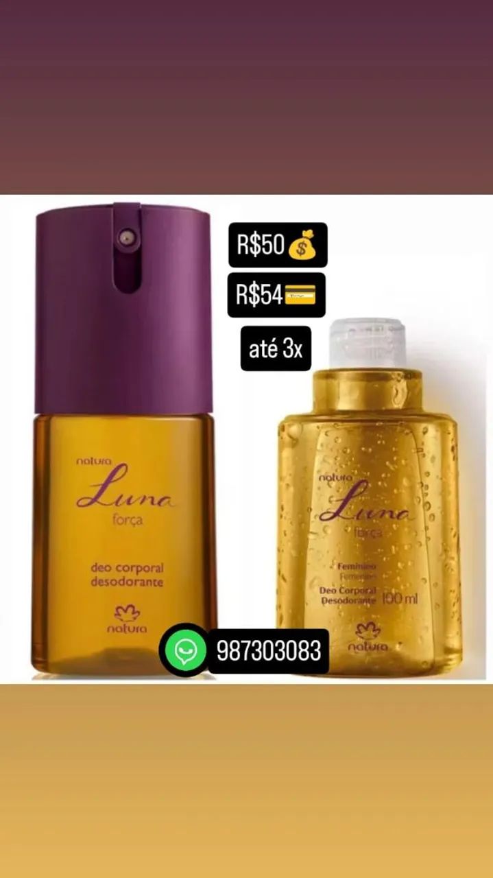 KIT NATURA LUNA FORÇA DEO CORPORAL + REFIL 