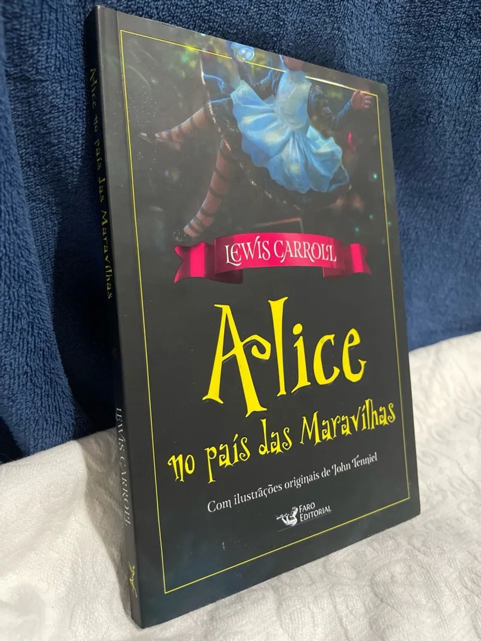 Alice no País das Maravilhas - Lewis Carroll