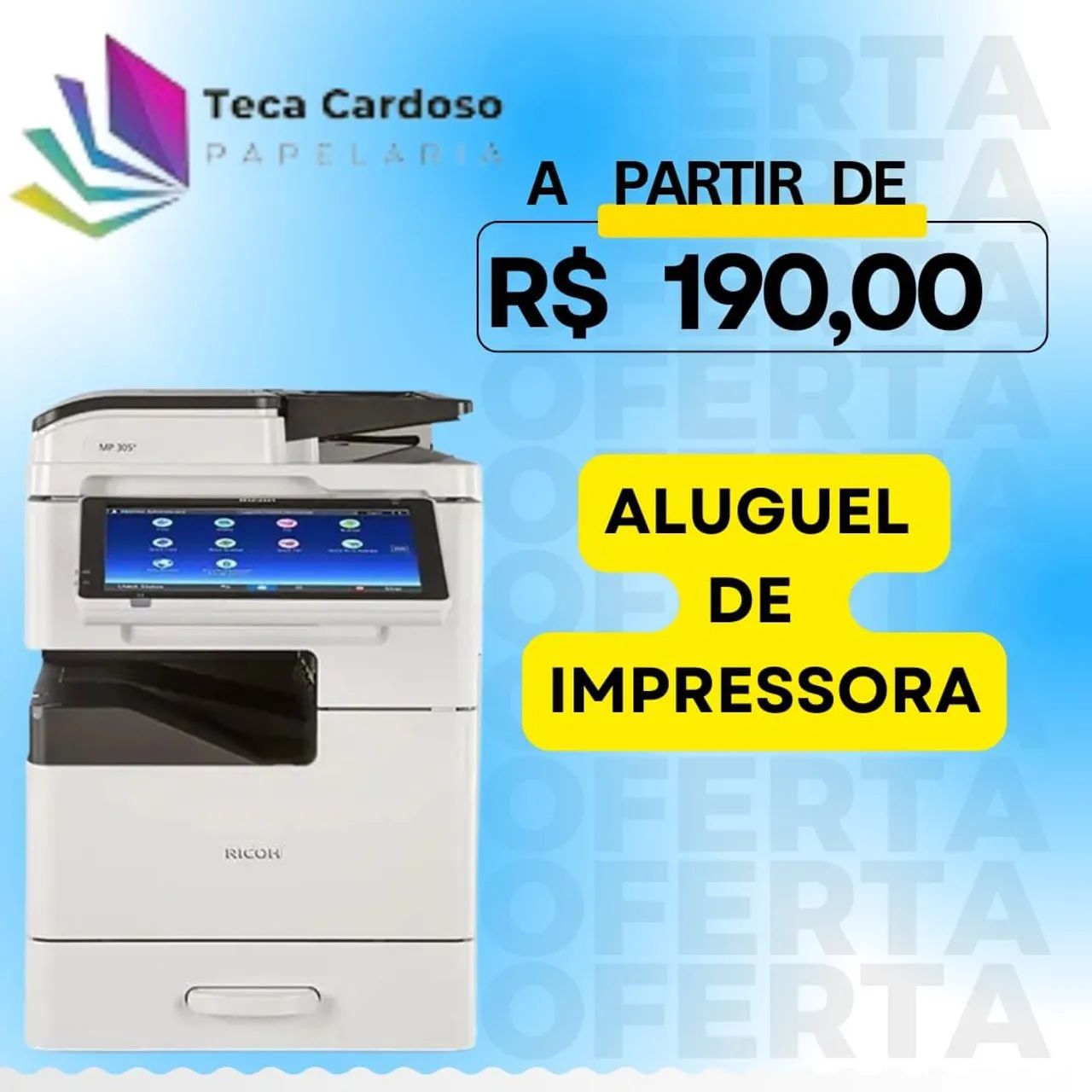 Aluguel de Impressora Multifuncional a partir de R$190,00