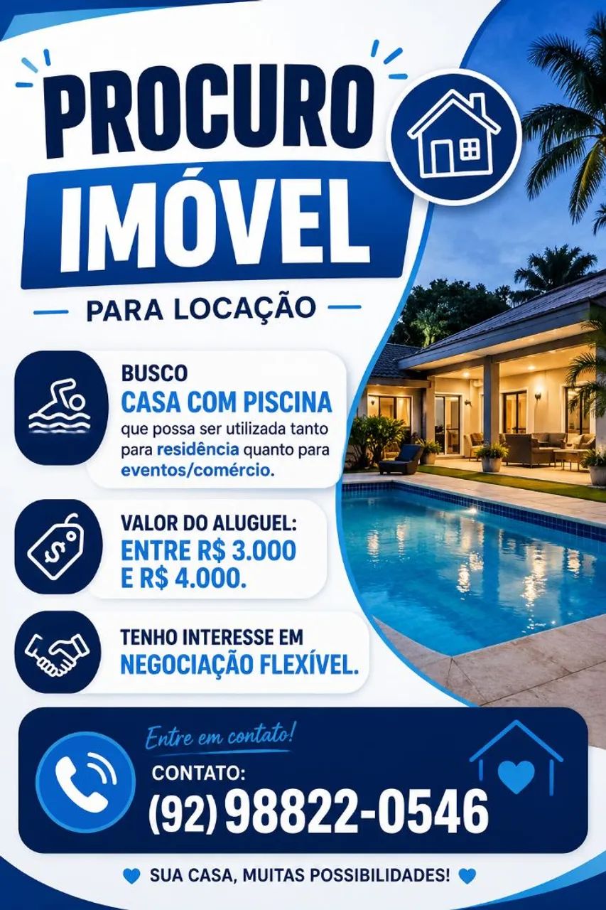 BUSCO CASA PARA LOCAÇÃO COM PISCINA 