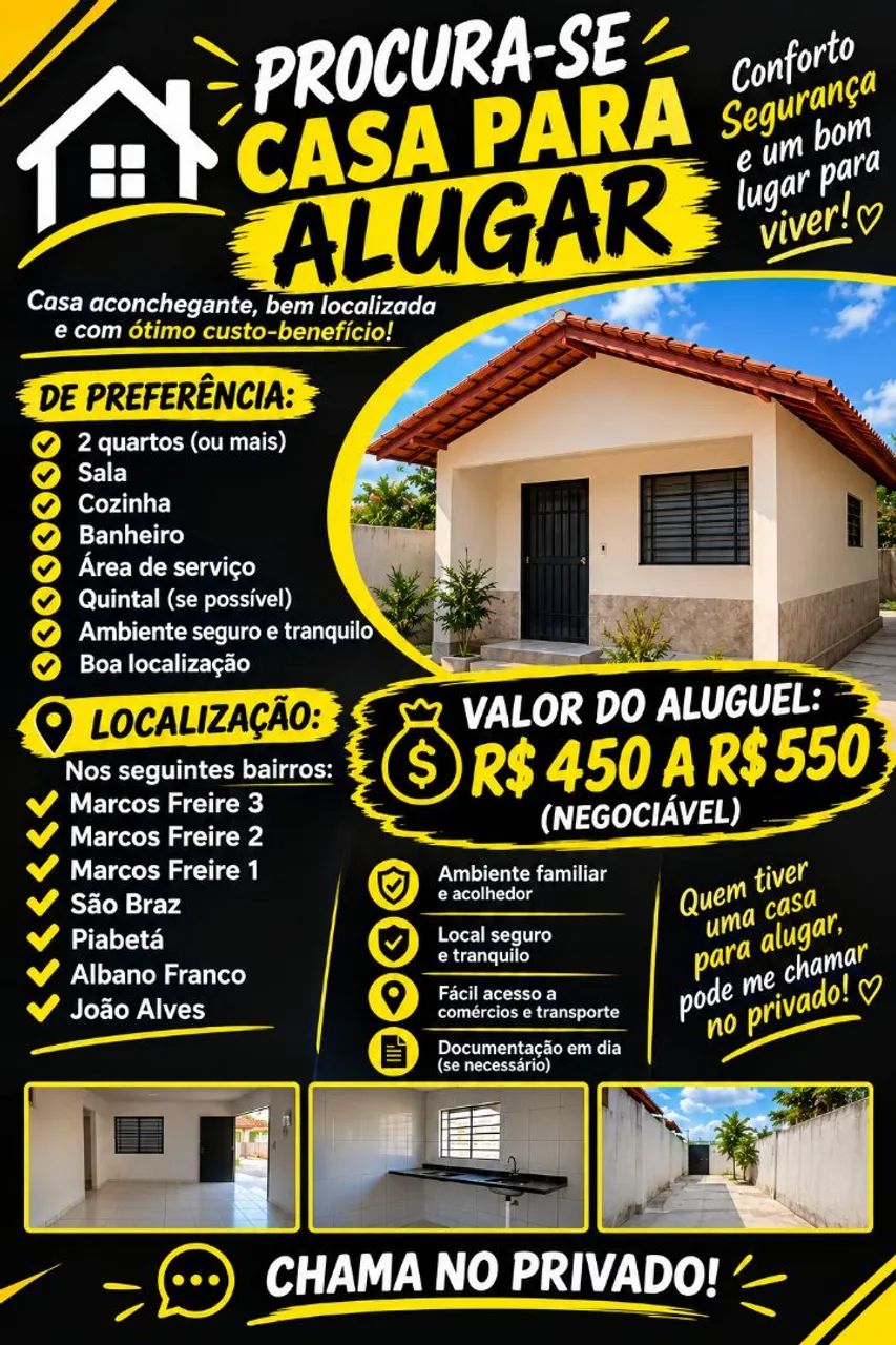 PROCURA-SE CASA PARA ALUGAR - NOSSA SENHORA DO SOCORRO