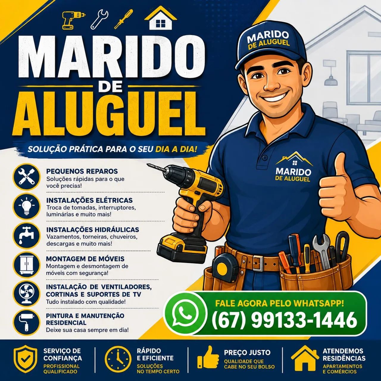 Marido de aluguel faz tudo...