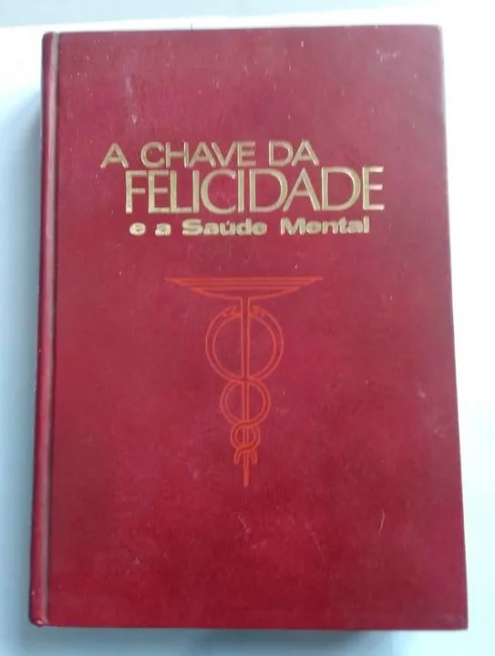 Livro: A Chave da Felicidade e a Saúde Mental - Foto 4