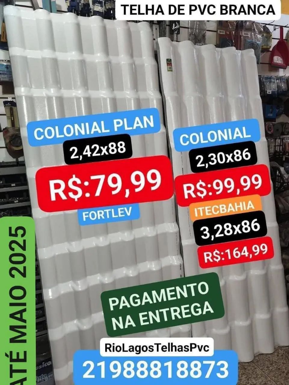 Telhas de PVC Colonial Plan e Colonial PAGUE NA ENTREGA 