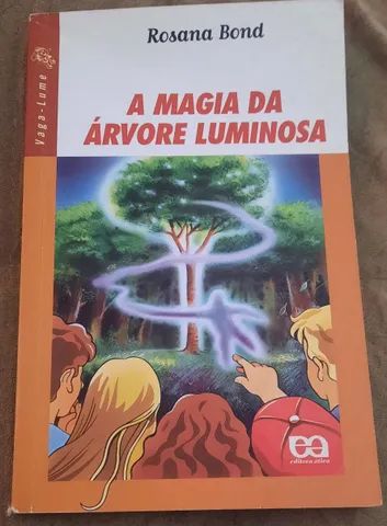 Livro "A magia da árvore luminosa" usado