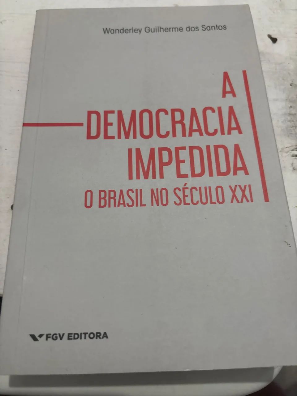 A democracia impedida