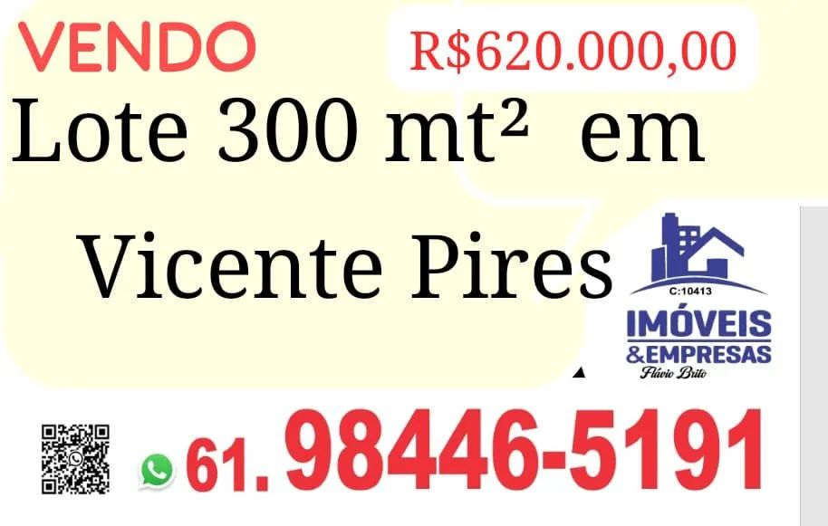 300 mt² em Vicente Pires por R$ 620.000, *