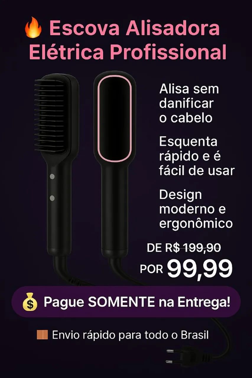 Alisadora de Cabelo Elétrica 3 em 1? Só R$99,99 - Entrega Rápida em SP!