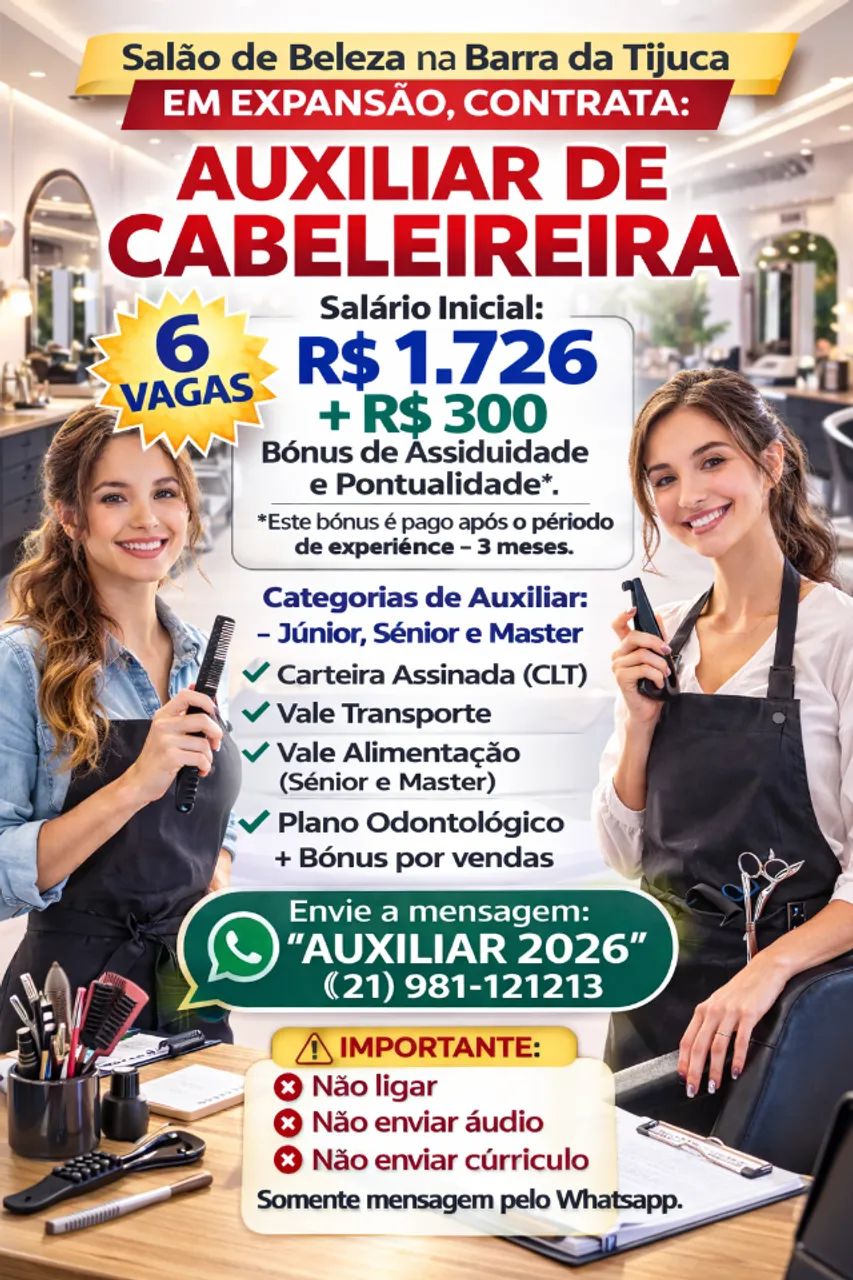Auxiliar de Cabeleireira (2 vagas) para Salão na Barra da Tijuca.