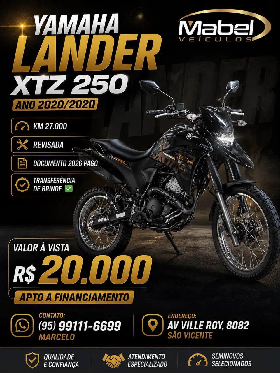 Lander 250 apta a financiamento 