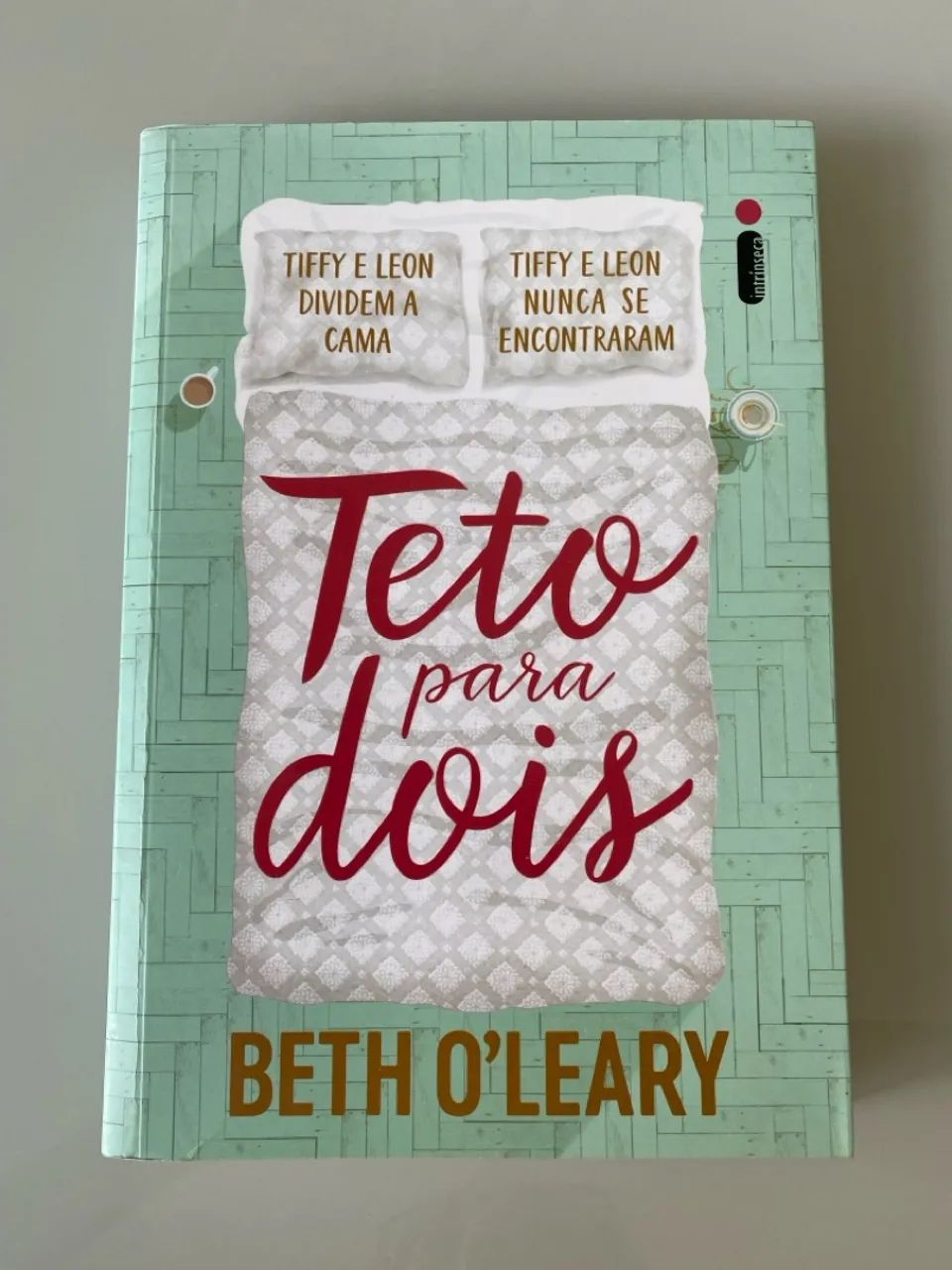 Teto Para Dois - Beth O'Leary
