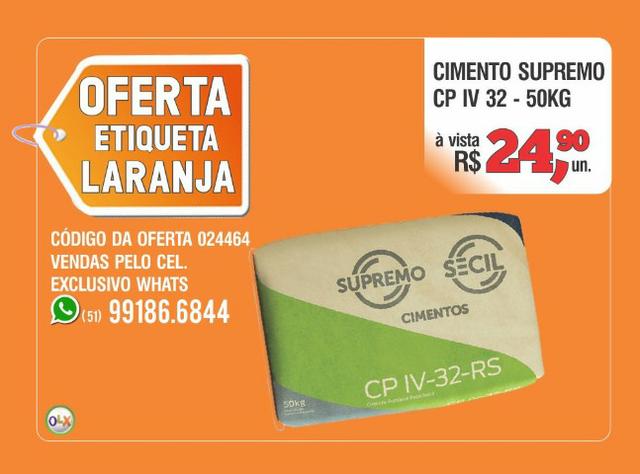 Supremo Cimento CP IV 32 - Saco 50kg - Oferta etiqueta laranja - Foto 2