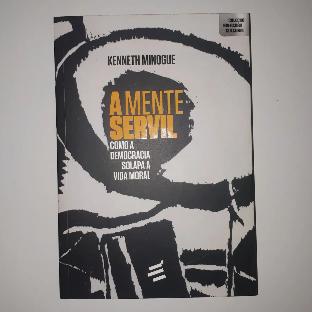 A mente Servil