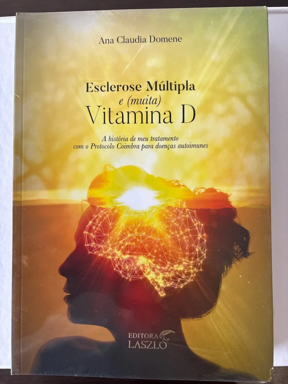 Esclerose Múltipla e Vitamina D - Ana Claudia Domene