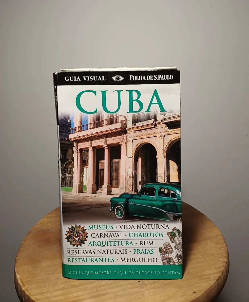 Cuba - Guia Visual Folha de S. Paulo
