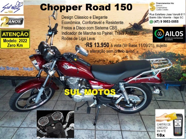 CHOPPER ROAD 150 2022 0KM 02 ANOS GARANTIA