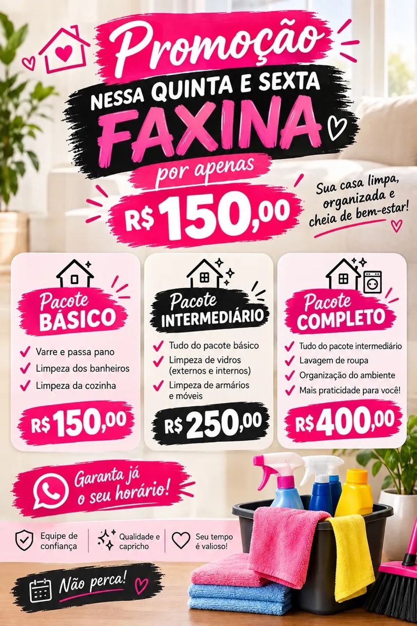 FAXINA COM EXCELÊNCIA E QUALIDADE 