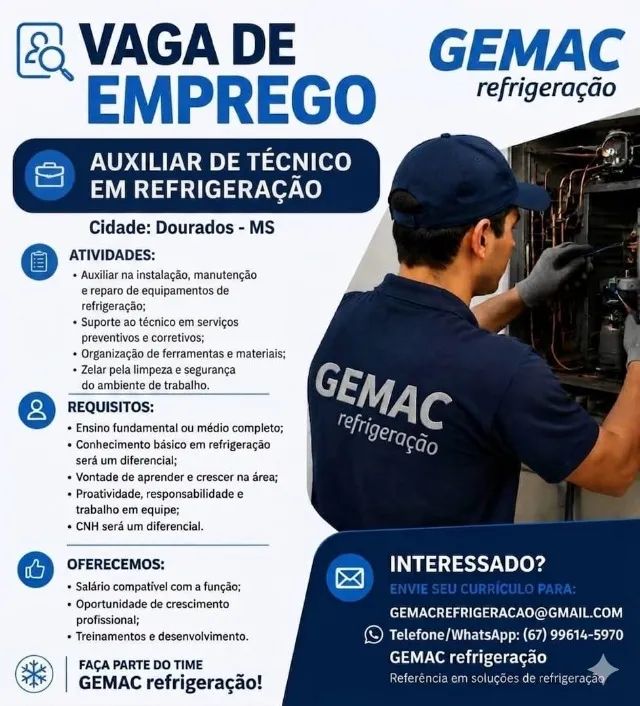 Auxiliar de Técnico de Refrigeração.