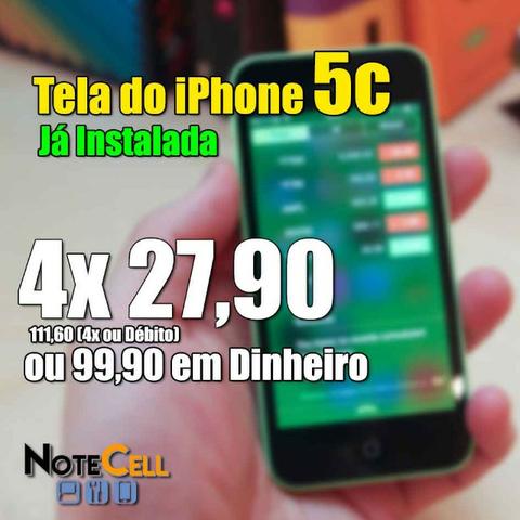 Tela iPhone 5c - Já Instalado!!!