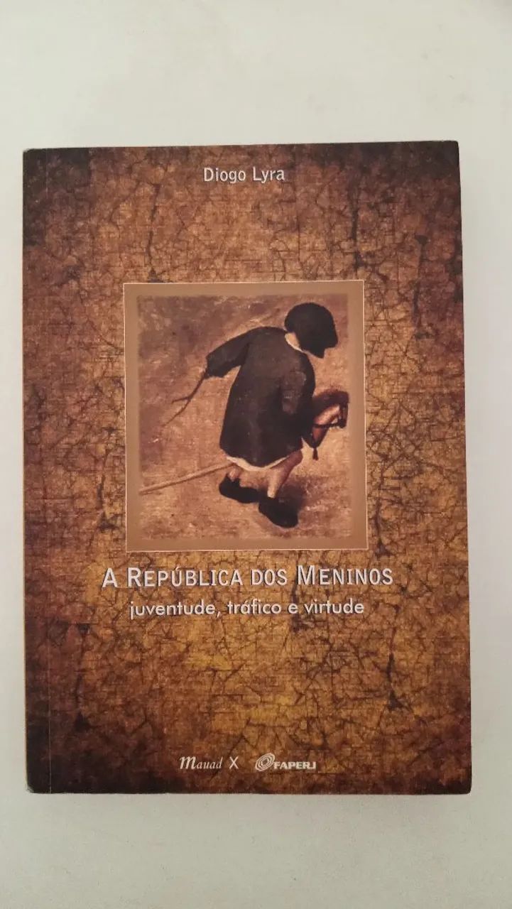 A República dos Meninos - Diogo Lyra