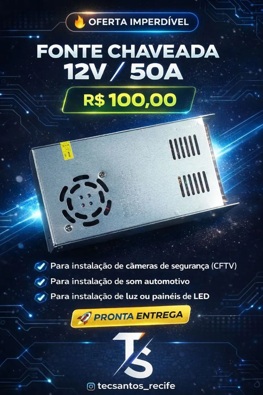 Fonte Chaveada 12V / 50A