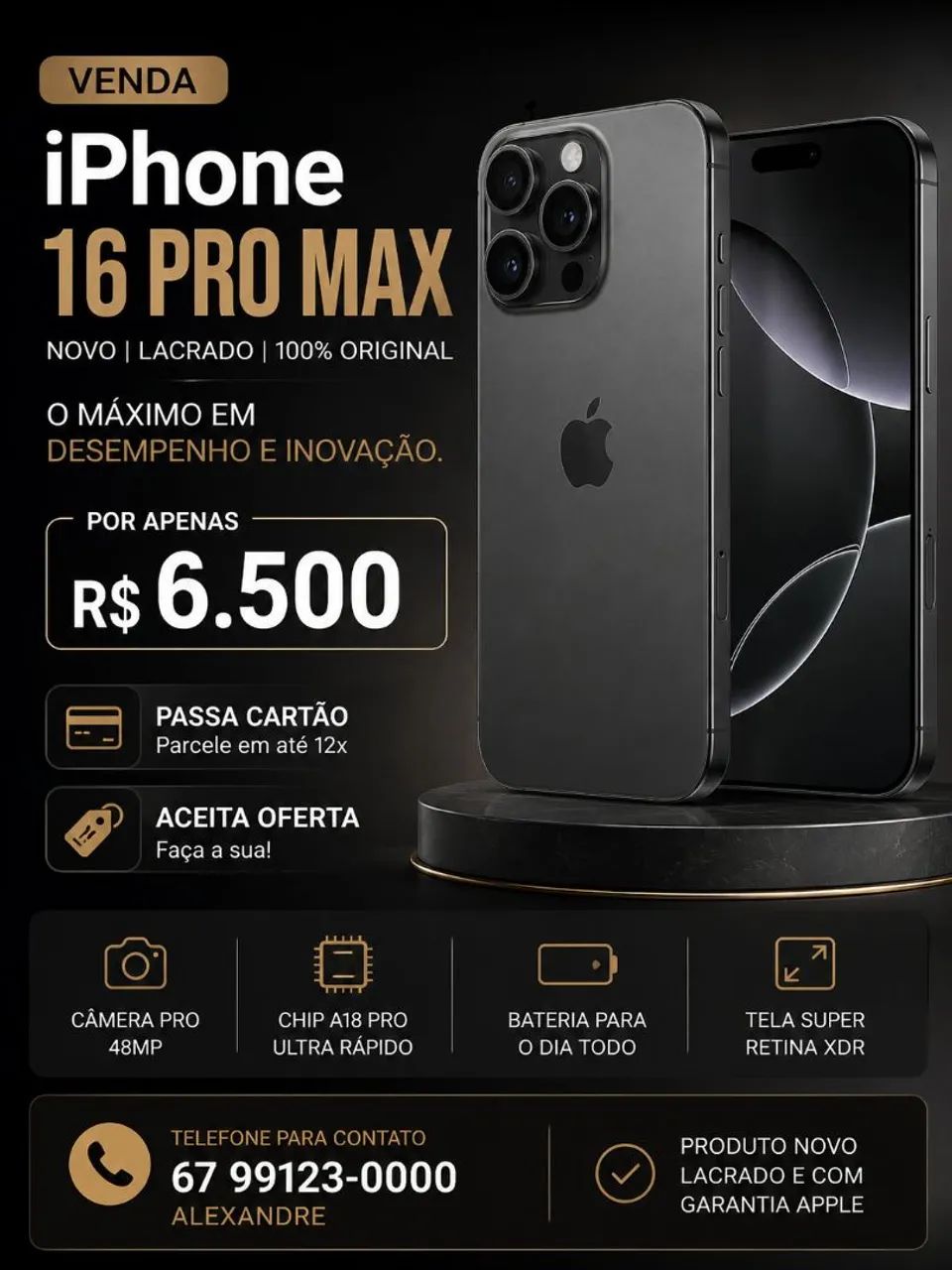 iPhone 16 Pro Max *)