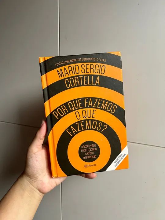 Livro Por Que Fazemos o Que Fazemos? - Mario Sergio Cortella