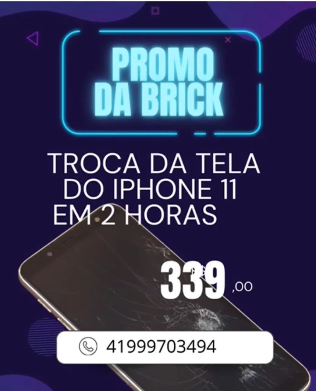 Troca de Tela iPhone 11 em 2 Horas - Promoção