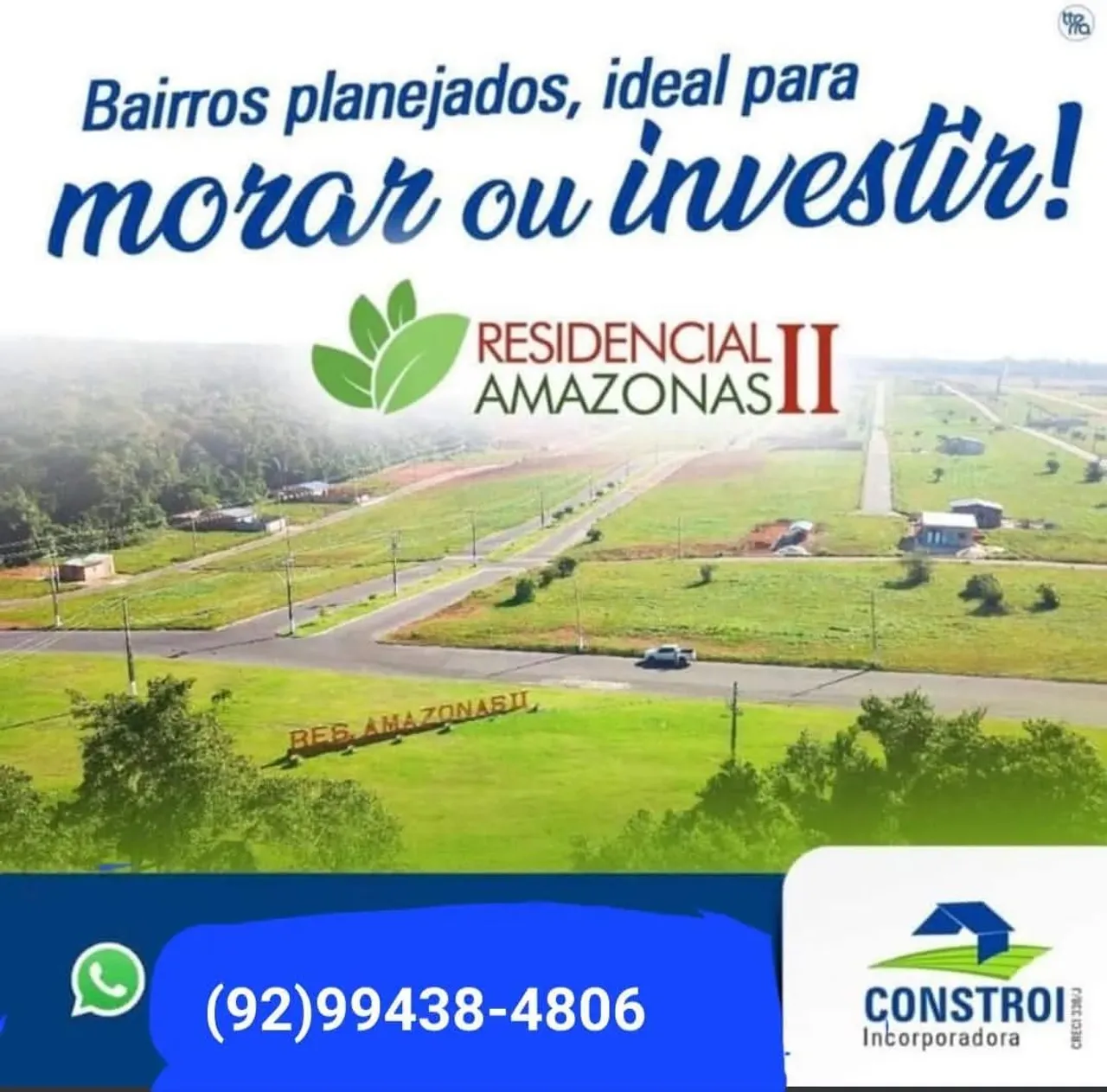 . Residêncial Amazonas 2..
