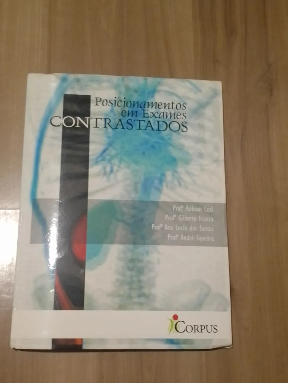 Livro Posicionamentos em Exames Contrastados