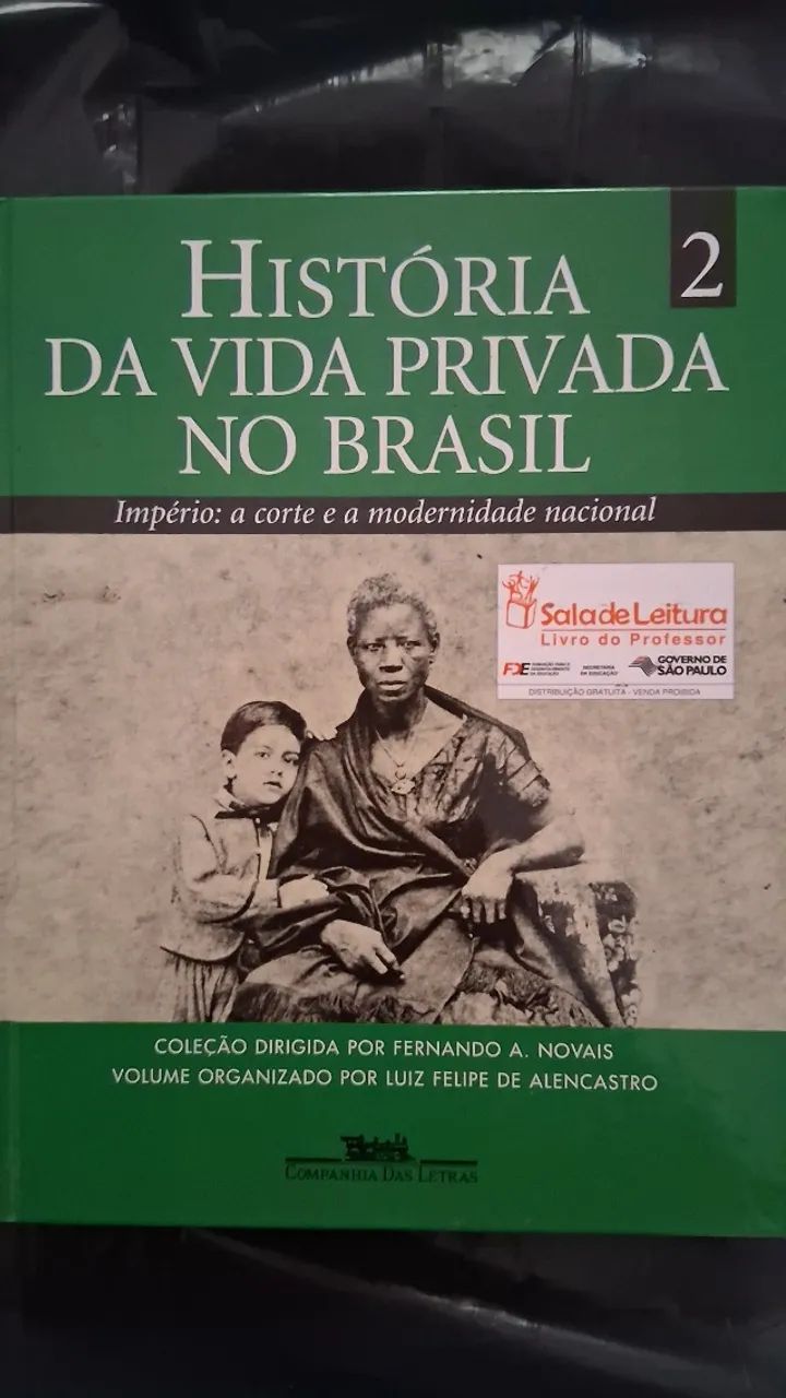 História da Vida Privada no Brasil volume 2